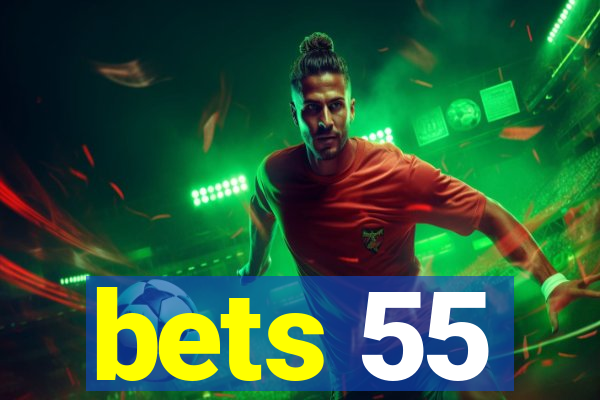 bets 55